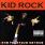 Kid Rock - The Polyfuze Method Kid Rock - The Polyfuze Method