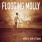 Flogging Molly - Within A Mile From Home Flogging Molly - Within A Mile From Home