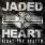 Jaded Heart - Fight the System Jaded Heart - Fight the System