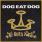 Dog Eat Dog - All Boro Kings Dog Eat Dog - All Boro Kings