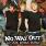 No Way Out - Lo Que Dura Dura No Way Out - Lo Que Dura Dura